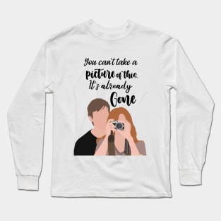 you cant take a picture of this its already gone Long Sleeve T-Shirt